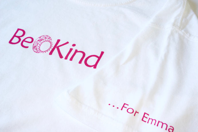 Be Kind ...For Emma -White Tee